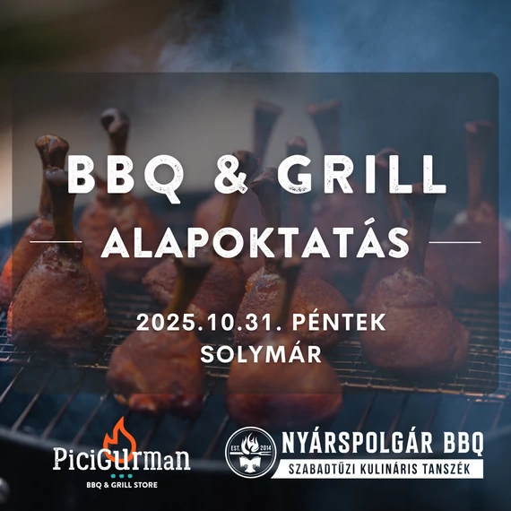 Picigurman GRILL & BBQ Oktatás by Nyárspolgár