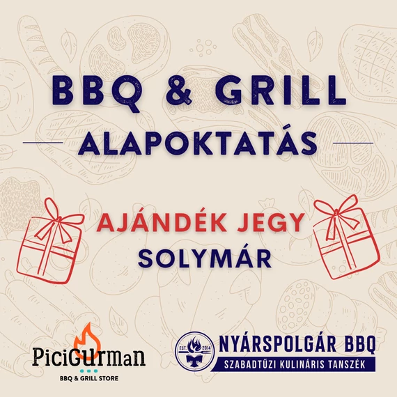 Picigurman GRILL & BBQ Oktatás by Nyárspolgár