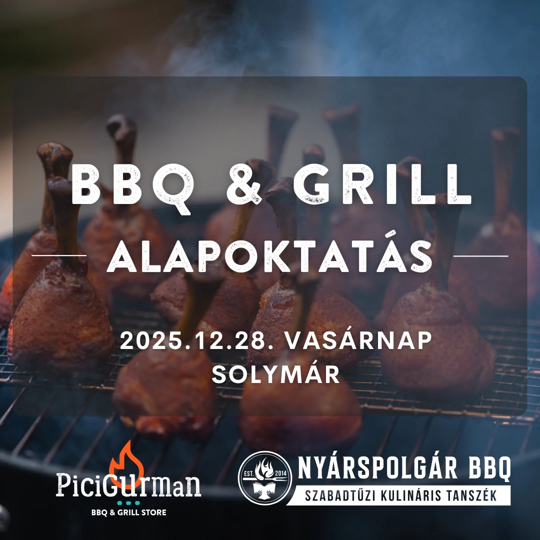 Picigurman GRILL & BBQ Oktatás by Nyárspolgár